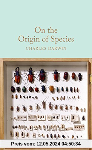 On the Origin of Species (Macmillan Collector's Library, Band 116)