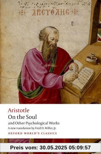 On the Soul: and Other Psychological works (Oxford World's Classics)