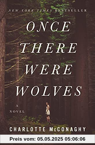 Once There Were Wolves Once There Were Wolves