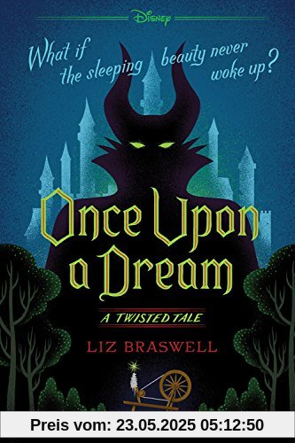 Once Upon a Dream: A Twisted Tale