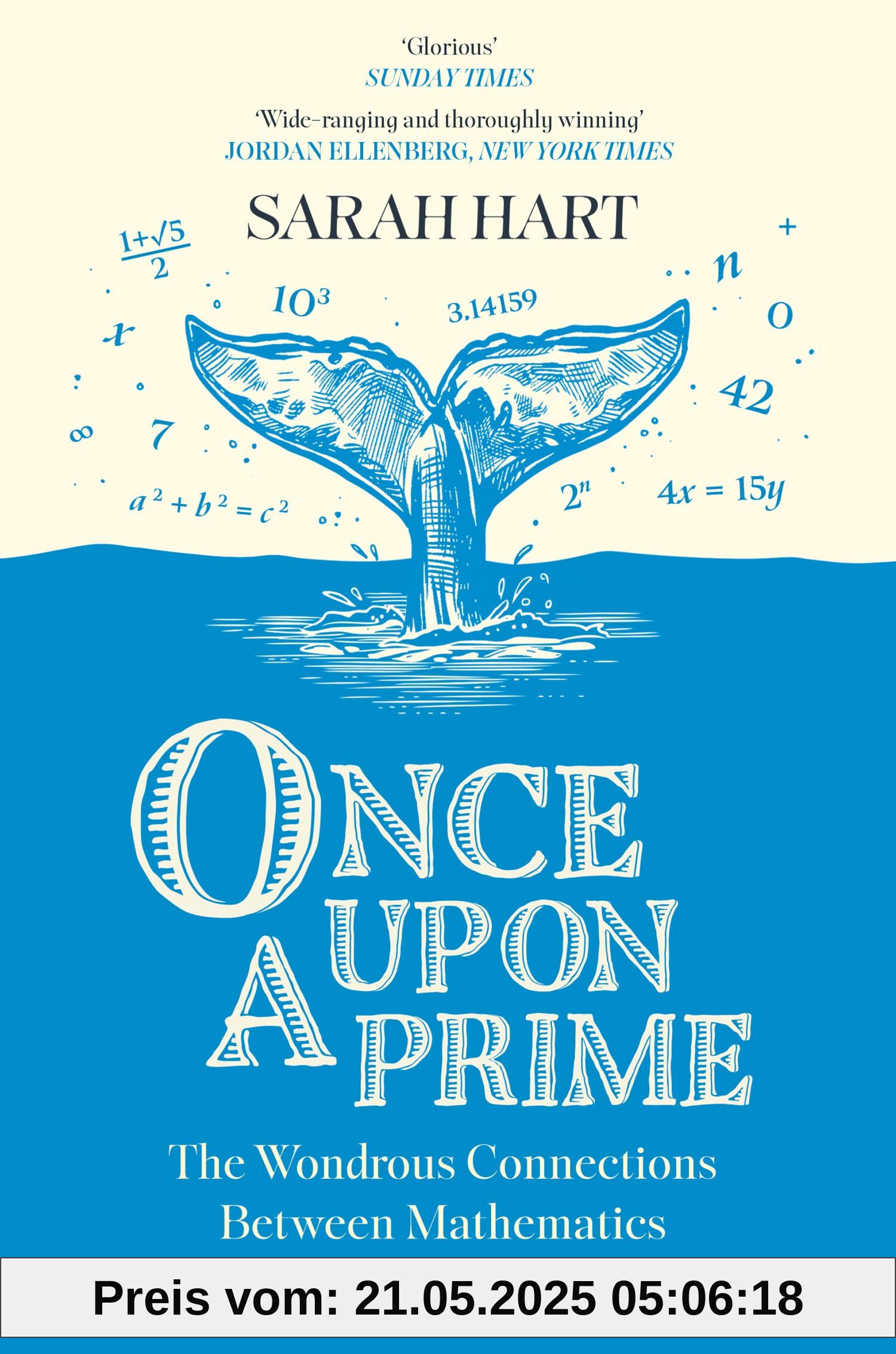 Once Upon a Prime: The Wondrous Connections Between Mathematics and Literature