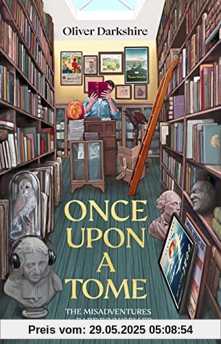 Once Upon a Tome: The misadventures of a rare bookseller