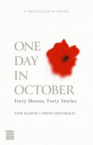 One Day in October: Forty Heroes, Forty Stories One Day in October: Forty Heroes, Forty Stories von Toby Press