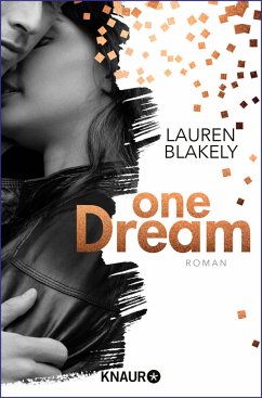 One Dream / One Bd.1 von Droemer/Knaur