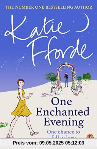 One Enchanted Evening: From the #1 bestselling author of uplifting feel-good fiction