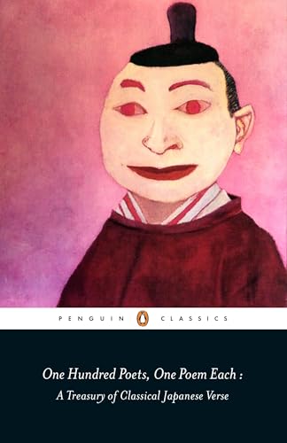 One Hundred Poets, One Poem Each: A Treasury of Classical Japanese Verse (Penguin Classics) von Penguin Classics