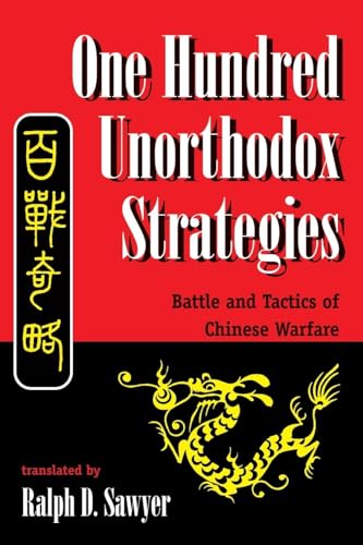 One Hundred Unorthodox Strategies: Battle And Tactics Of Chinese Warfare von Routledge