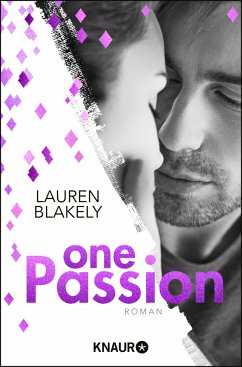 One Passion / One Bd.3 von Droemer/Knaur