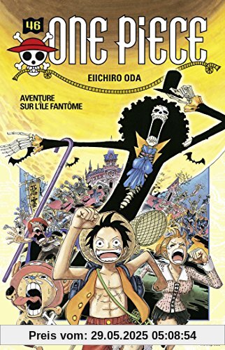 One Piece 46: Aventure Sur L'ile Fantome One Piece 46: Aventure Sur L'ile Fantome