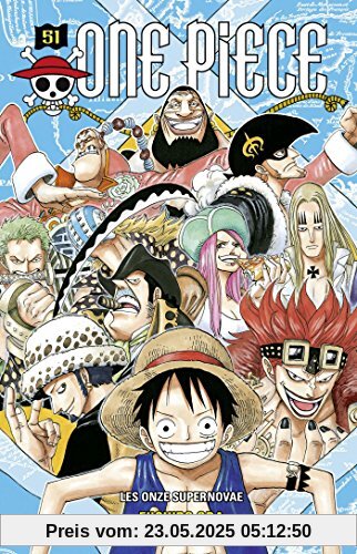 One Piece 51: Les Onze Supernovae