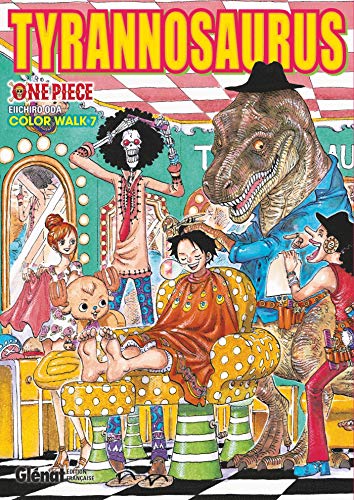 One Piece Color Walk - Tome 07: Tyrannosaurus von Glénat Manga
