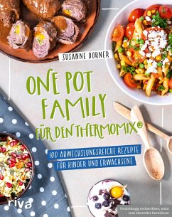 One Pot Family für den Thermomix® von Riva / riva Verlag