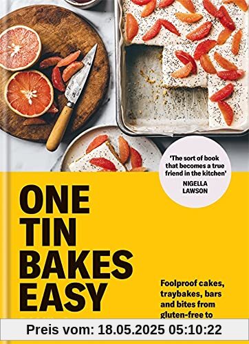 One Tin Bakes Easy: 5-ingredient, one bowl, vegan and gluten-free bakes: Foolproof Cakes, Traybakes, Bars and Bites from Gluten-free to Vegan and Beyond (Edd Kimber Baking Titles)