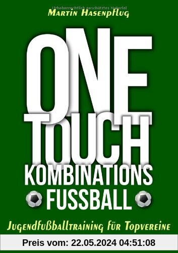 One-Touch-Kombinationsfußball: Jugendfußballtraining für Topvereine