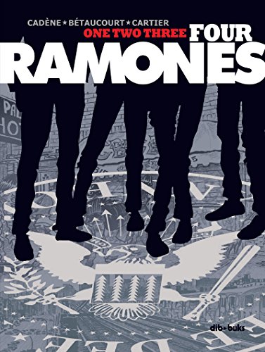 One Two Three Four Ramones (_Vela Gráfica) von Dibbuks