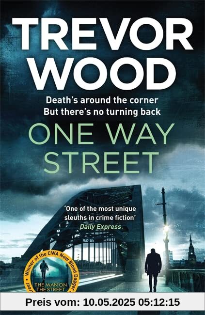 One Way Street: A gritty and addictive crime thriller. For fans of Val McDermid and Ian Rankin (Jimmy Mullen Newcastle Crime Thriller, Band 2)