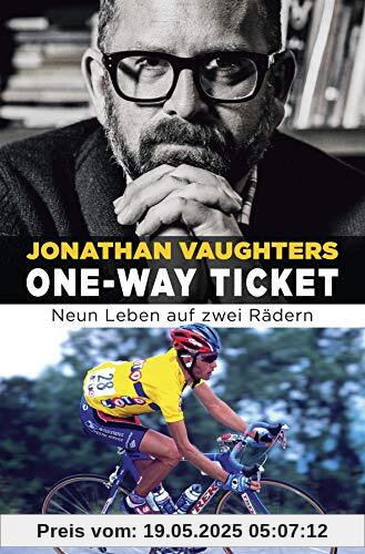 One-Way Ticket: Neun Leben auf zwei Rädern