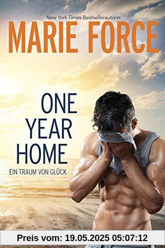 One Year Home – Ein Traum von Glück One Year Home – Ein Traum von Glück