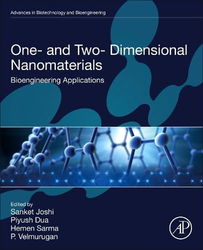 One- and Two- Dimensional Nanomaterials: Bioengineering Applications (Advances in Biotechnology and Bioengineering) von Academic Press