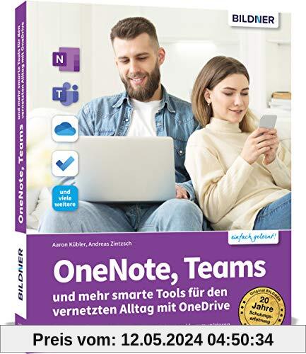 OneNote, Teams und mehr smarte Tools für den vernetzten Alltag mit OneDrive