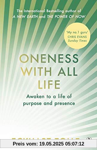 Oneness With All Life: Find your inner peace with the international bestselling author of A New Earth & The Power of Now