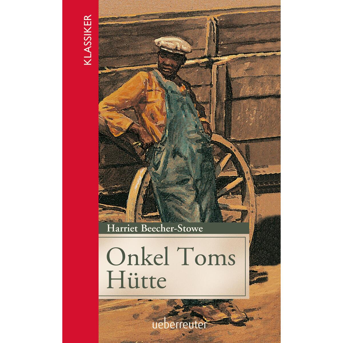 Onkel Toms Hütte von Ueberreuter Verlag