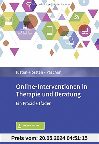 Online-Interventionen in Therapie und Beratung: Ein Praxisleitfaden. Mit E-Book inside