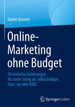 Online-Marketing ohne Budget von Springer Fachmedien Wiesbaden / Springer Gabler / Springer, Berlin