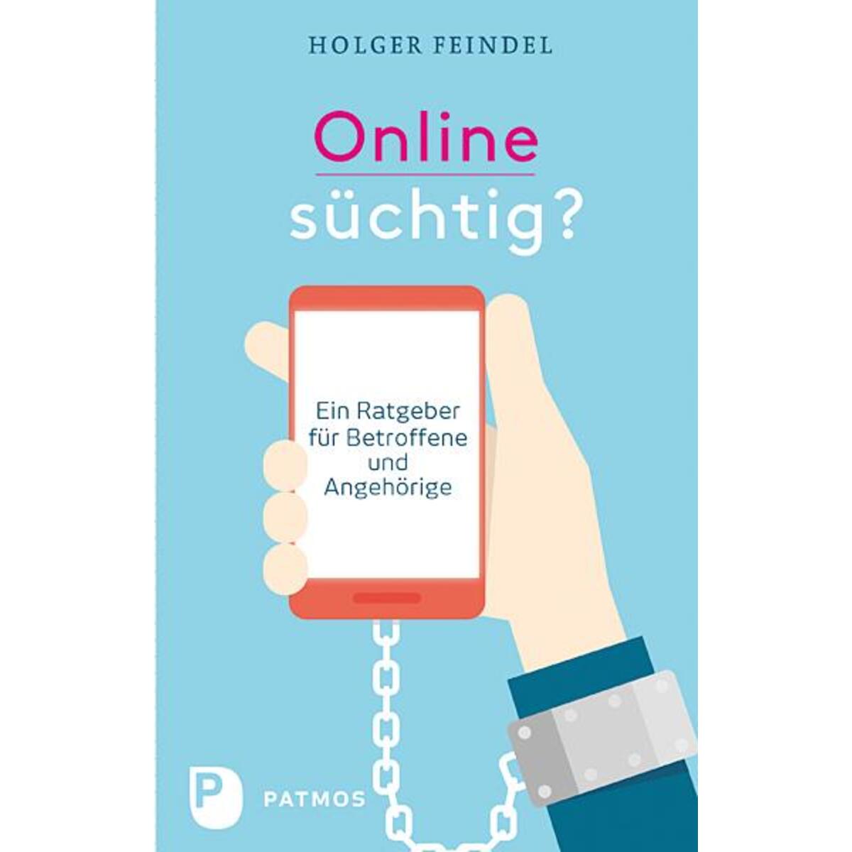 Onlinesüchtig? von Patmos-Verlag