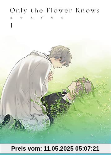 Only the Flower Knows Vol. 1