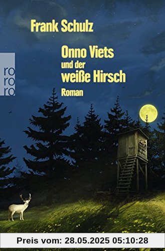 Onno Viets und der weiße Hirsch