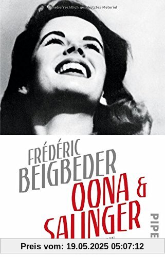 Oona und Salinger: Roman