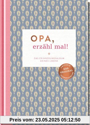 Opa, erzähl mal!: Das Erinnerungsalbum deines Lebens (Elma van Vliet - Erzähl mal!-Reihe im Skandi-Design)