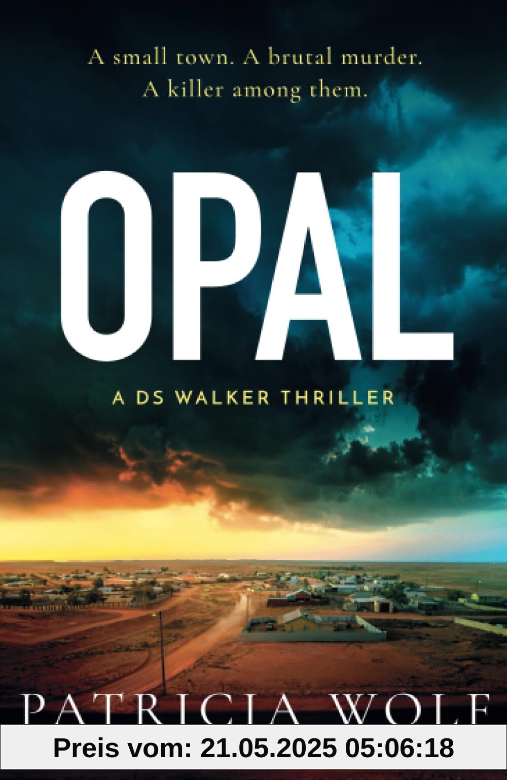 Opal (A DS Walker Thriller)