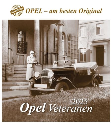 Opel Veteranen 2025: 120 Jahre Opel - Automobile