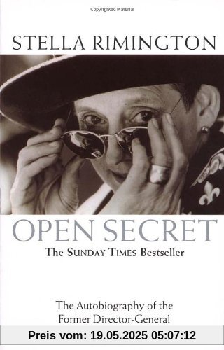 Open Secret: The Autobiography of the Former Director-General of MI5