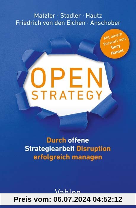 Open Strategy: Durch offene Strategiearbeit Disruption erfolgreich managen
