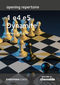 Opening Repertoire - 1 E4 E5 Dynamite von Gloucester Publishers Plc