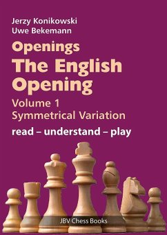 Openings - The English Opening Vol. 1 Symmetrical Variation von Beyer Schachbuch