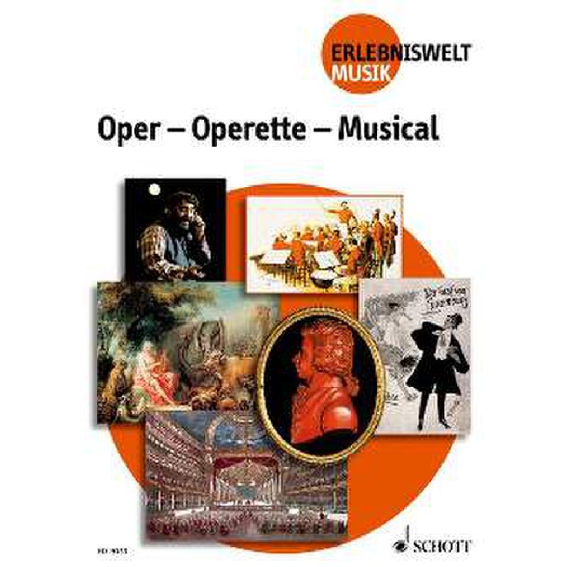 Oper Operette Musical Oper Operette Musical