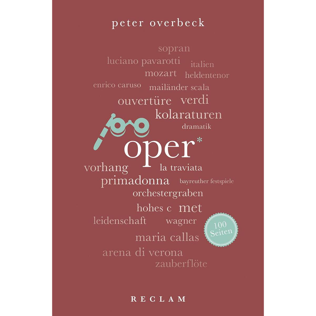 Oper. 100 Seiten Oper. 100 Seiten von Reclam Philipp Jun.