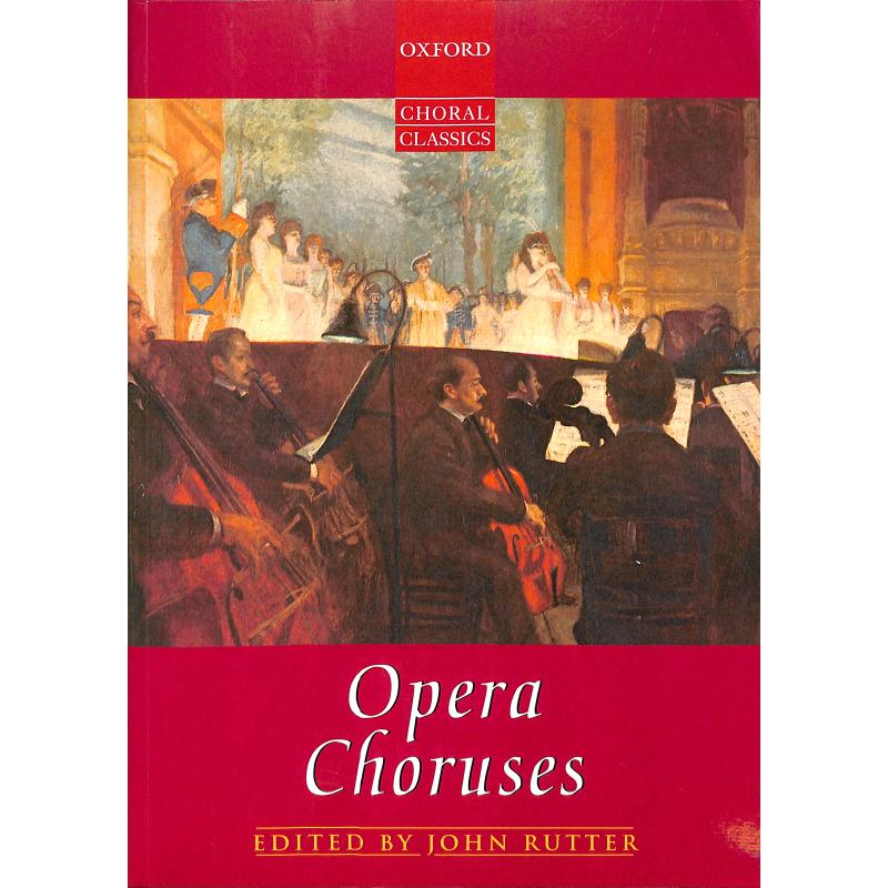 Opera choruses Opera choruses