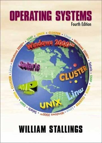 Operating Systems: Internals and Design Principles: Internals and Design Principles: United St... Operating Systems: Internals and Design Principles: Internals and Design Principles: United St...