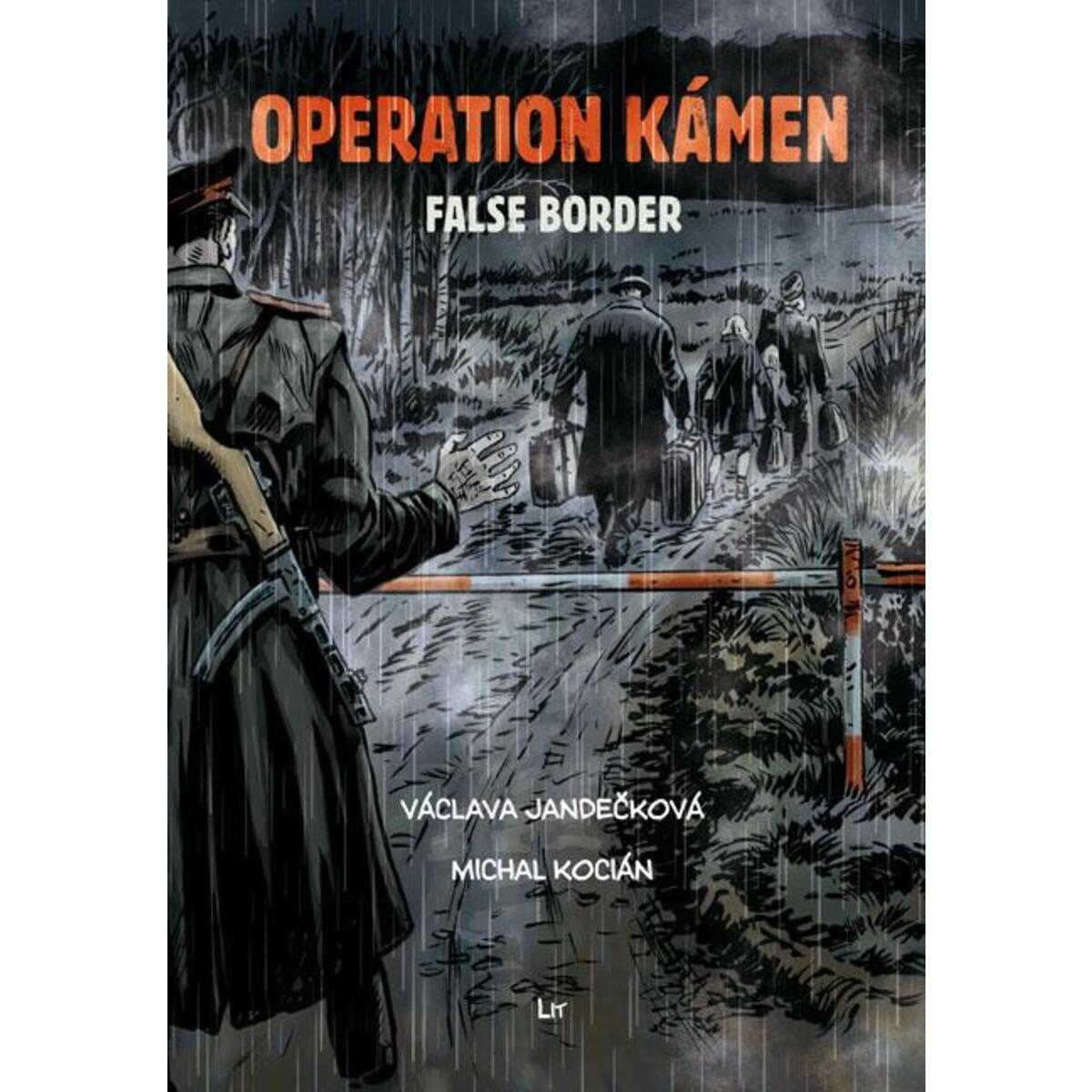 Operation KÁMEN - False Border von Lit Verlag
