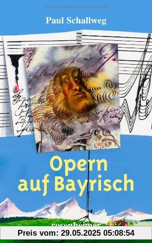 Opern auf Bayrisch