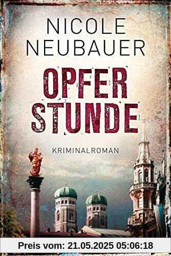 Opferstunde: Kriminalroman (Kommissar Waechter, Band 4)