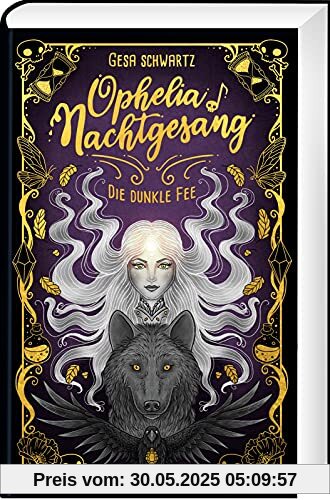 Ophelia Nachtgesang: Die Dunkle Fee | Eine Geschichte voller Spannung und Magie