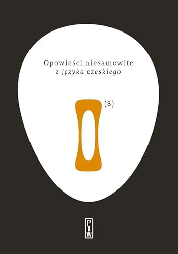 Opowieści niesamowite z języka czeskiego von PIW