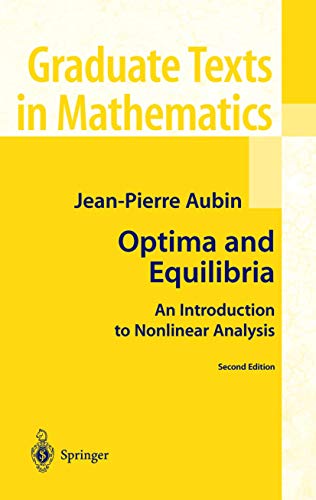 Optima and Equilibria: An Introduction to Nonlinear Analysis (Graduate Texts in Mathematics, 140, Band 140)