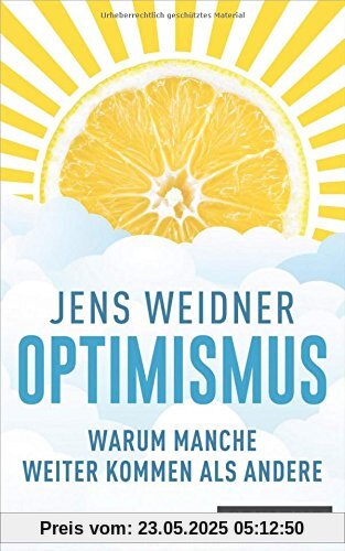 Optimismus: Warum manche weiter kommen als andere